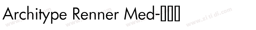 Architype Renner Med字体转换
